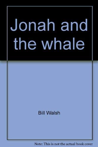 Beispielbild fr Jonah and the whale (A Cartoon Bible story for children) zum Verkauf von Wonder Book