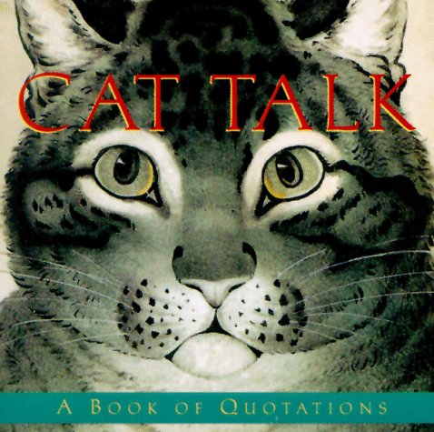 Beispielbild fr Cat Talk (Quote a Page) zum Verkauf von Once Upon A Time Books