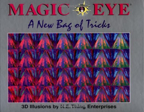 Magic Eye: A New Bag of Tricks (Volume 5) (9780836207682) by Magic Eye Inc.