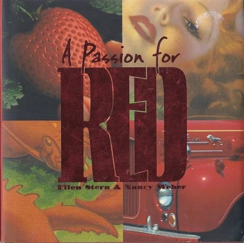 Imagen de archivo de A Passion for Red a la venta por Half Price Books Inc.