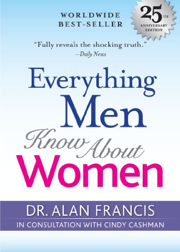 Imagen de archivo de Everything Men Know About Women: 25th Anniversary Edition a la venta por SecondSale