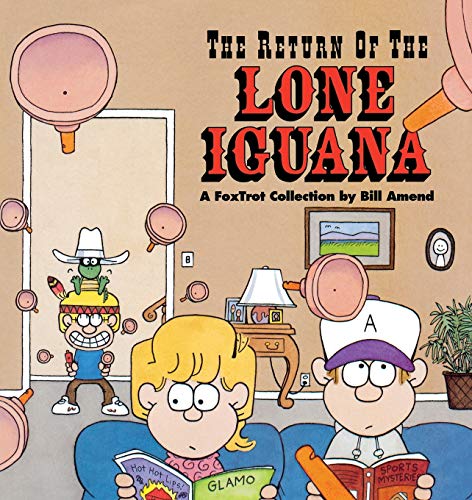 Imagen de archivo de The Return of the Lone Iguana : A FoxTrot Collection a la venta por Wonder Book