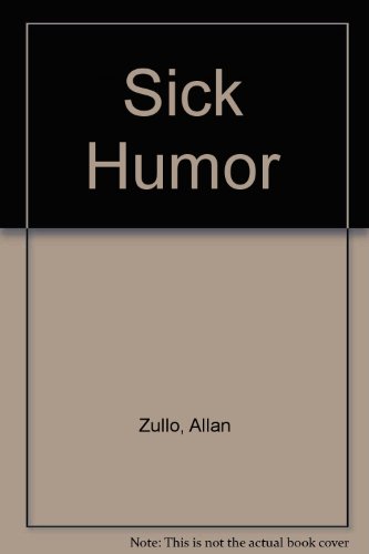 Stock image for Sick Humor for sale by Wonder Book