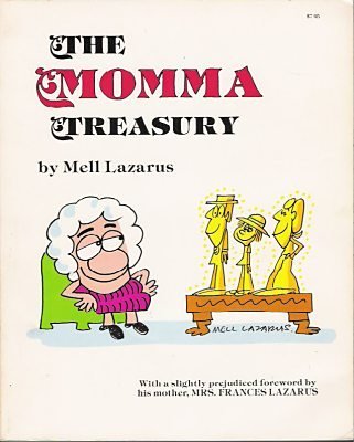 Beispielbild fr The Momma Treasury (signed) zum Verkauf von MARK POST, BOOKSELLER