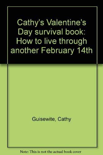 9780836212044: Cathy's Valentine's Day survival book: How to live through another February 14th