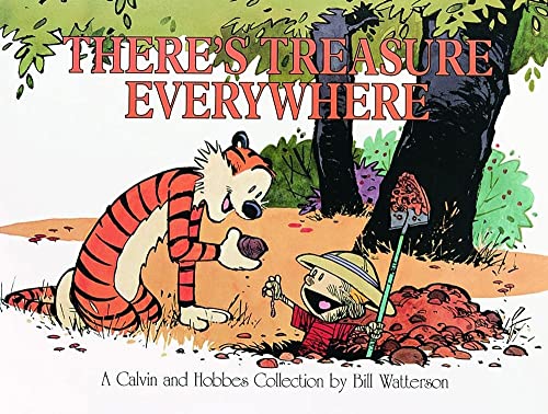 Imagen de archivo de There's Treasure Everywhere--A Calvin and Hobbes Collection (Volume 15) a la venta por Wonder Book