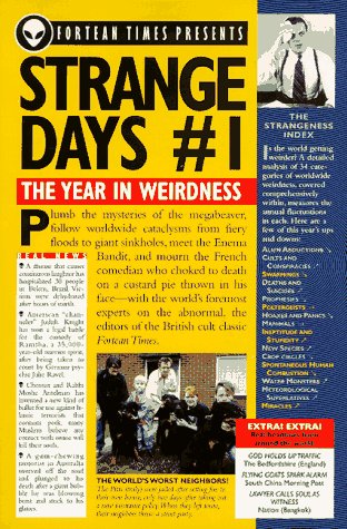 9780836214994: Strange Days: The Year in Weirdness: No.1