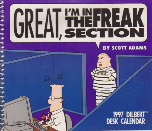 9780836216257 Cal 97 Great I M In The Freak Section Dilbert Desk