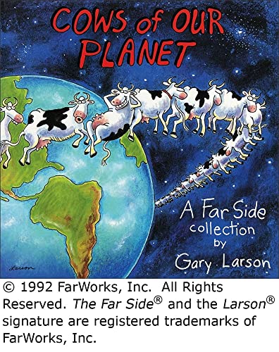 Stock image for Cows of Our Planet: A Far Side Collection (Volume 17) for sale by Your Online Bookstore