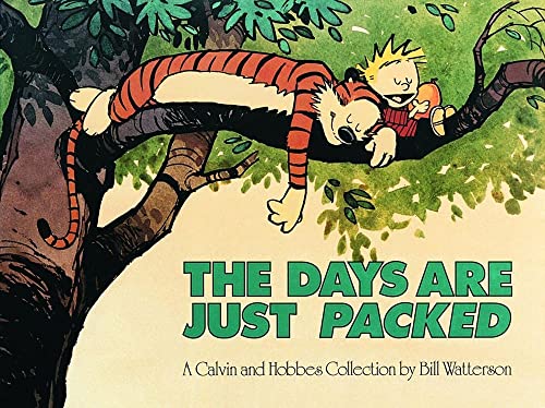 Beispielbild fr The Days are Just Packed: A Calvin and Hobbes Collection (Volume 12) zum Verkauf von ZBK Books