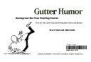 9780836217452: Gutter Humor: Outrageous but True Bowling Stories