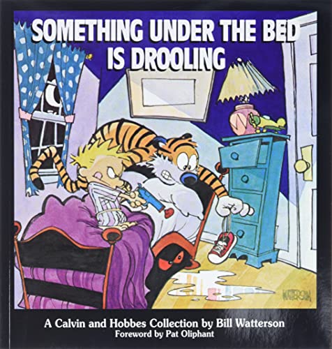 9780836218251: CALVIN & HOBBES Something under the bed is drooling: A Calvin and Hobbes Collection: 3