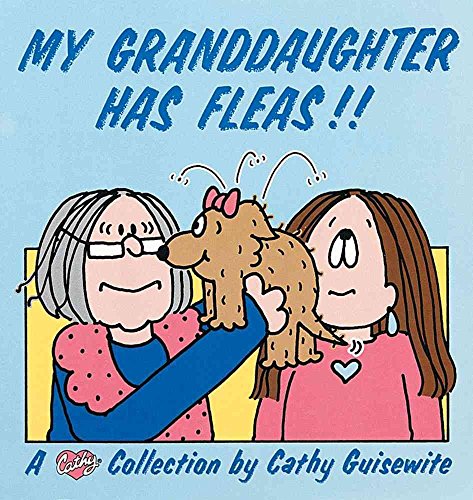 9780836218558: My Granddaughter Has Fleas!: A Cathy Collection: 10
