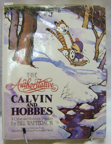 Imagen de archivo de The Authoritative Calvin and Hobbes: A Calvin and Hobbes Treasury a la venta por ThriftBooks-Dallas