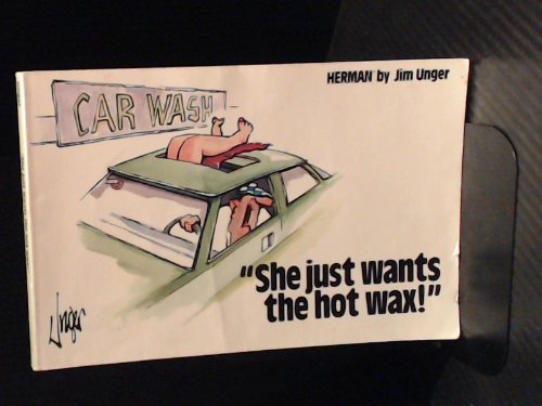 Imagen de archivo de She Just Wants the Hot Wax! a la venta por ThriftBooks-Dallas