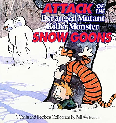 9780836218831: CALVIN & HOBBES Attack of the Deranged Mutant Killer Monster Snow Goons: A Calvin and Hobbes Collection: 10