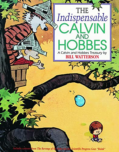 Beispielbild fr The Indispensable Calvin and Hobbes: A Calvin and Hobbes Treasury Volume 11 zum Verkauf von ThriftBooks-Atlanta