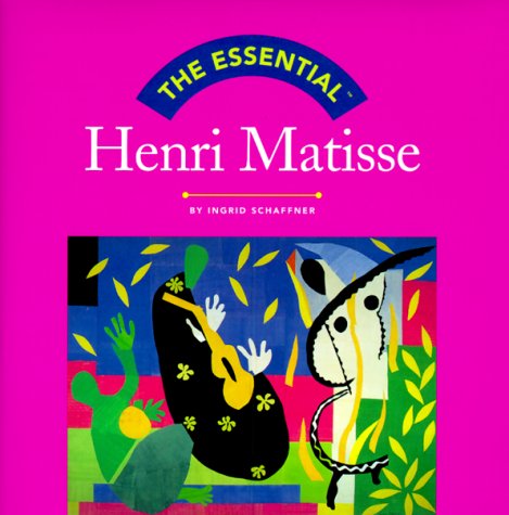 Imagen de archivo de The essential Henri Matisse a la venta por Inkberry Books