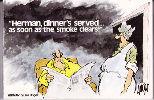 Beispielbild fr Herman, Dinner's Served. . .as Soon As the Smoke Clears! zum Verkauf von Wonder Book