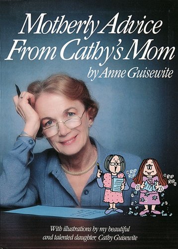 Imagen de archivo de Motherly Advice from Cathy's Mom a la venta por Orion Tech