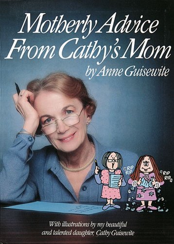 Stock image for Motherly Advice from Cathy's Mom for sale by Wonder Book