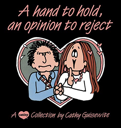 Imagen de archivo de A Hand To Hold, An Opinion To Reject (A Cathy Collection) a la venta por Your Online Bookstore