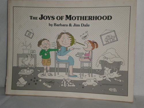 Imagen de archivo de The Joys of Motherhood a la venta por Half Price Books Inc.