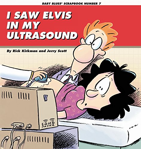 Beispielbild fr I Saw Elvis in My Ultrasound (Baby Blues Collection) zum Verkauf von SecondSale