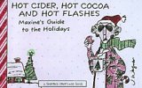Stock image for Hot Cider, Hot Cocoa and Hot Flashes for sale by ThriftBooks-Dallas