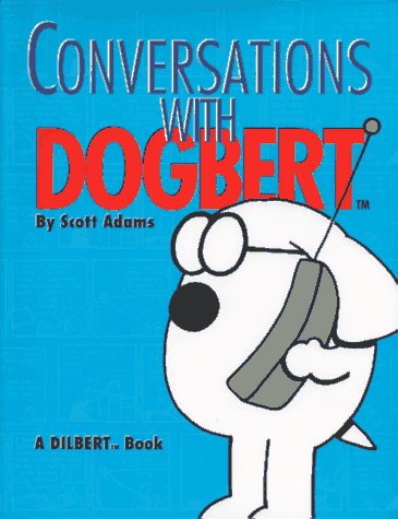 9780836221978: Conversations with Dogbert: A Dilbert Book