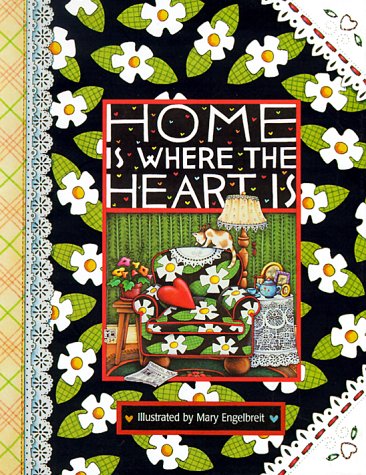 Beispielbild fr Home Is Where the Heart Is (Main Street Editions Gift Books) zum Verkauf von Wonder Book