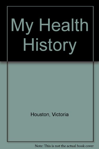 Stock image for My Health History for sale by bainebridge booksellers