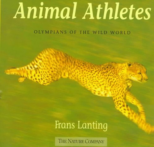 Stock image for Animal Athletes: Olympians of the Wild World for sale by Wonder Book