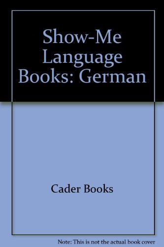9780836226294: Show-Me Language Books: German [Lingua Inglese]
