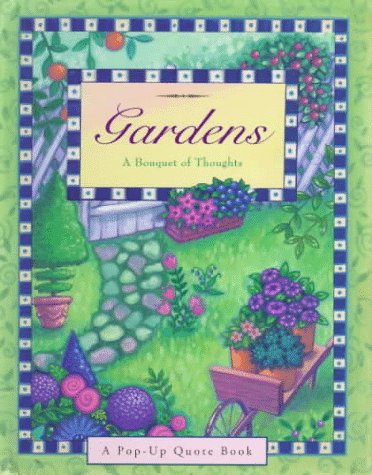 Gardens: Pop-Ups (Main Street Editions Pop-Up Books) (9780836226744) by Ariel Books