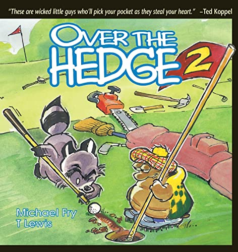 Over the Hedge 2 (Over the Hedge (Andrews McMeel)) (9780836226966) by Lewis, T; Fry, Michael