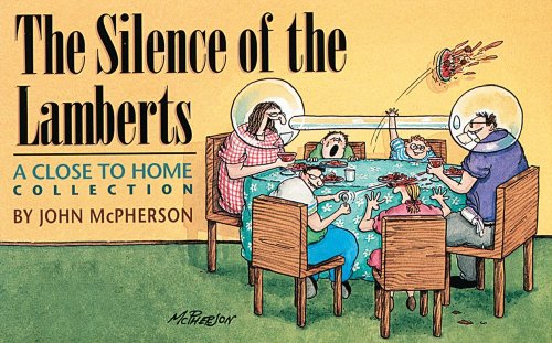Imagen de archivo de The Silence of the Lamberts: A Close to Home Collection a la venta por Wonder Book