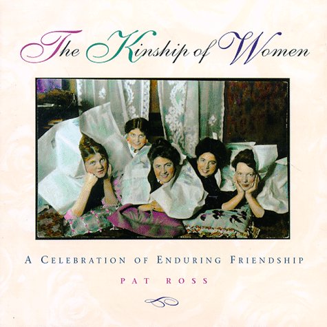 Imagen de archivo de The Kinship of Women a la venta por Your Online Bookstore
