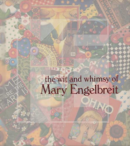 Stock image for The Wit and Whimsy of Mary Engelbreit for sale by SecondSale