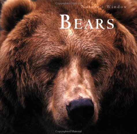 9780836227826: Bears (Nature's Window)