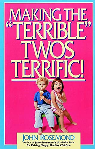 Imagen de archivo de Making the "Terrible" Twos Terrific (Volume 4) a la venta por Orion Tech