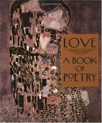 Beispielbild fr Love:: A Book of Poetry zum Verkauf von ThriftBooks-Dallas