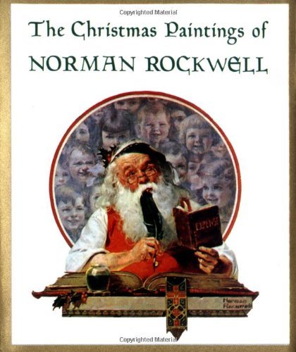 Imagen de archivo de The Christmas Paintings of Norman Rockwell (Ariel Books) a la venta por GF Books, Inc.