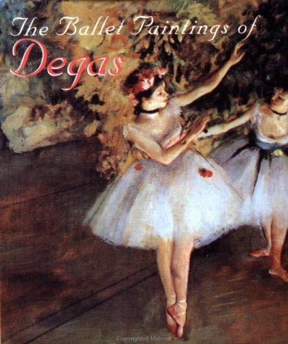 Beispielbild fr The Ballet Paintings of Degas zum Verkauf von ThriftBooks-Atlanta