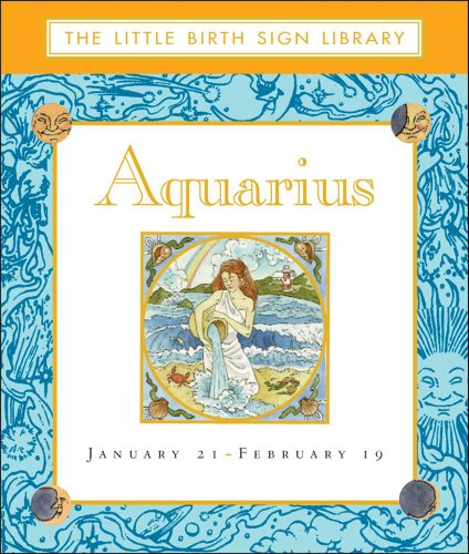 Beispielbild fr Aquarius (The Little Birth Sign Library/Mini) zum Verkauf von Books Unplugged