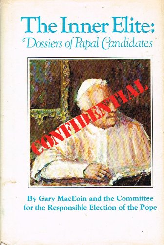 9780836231052: Inner Elite: Dossiers of Papal Candidates