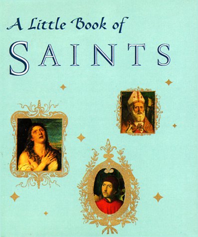 A Little Book of Saints (9780836231298) by Ariel-books-staff