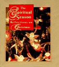 Spiritual Season: Reflections On Christmas (9780836231342) by Miniature Book Collection (Library Of Congress)