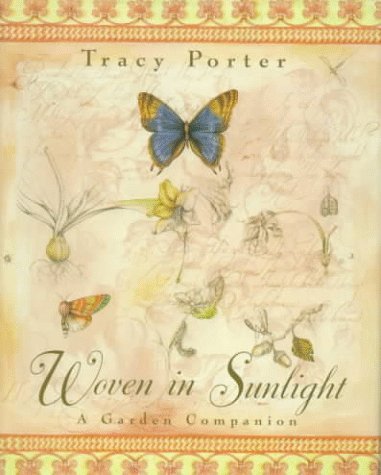 Imagen de archivo de Woven in Sunlight: A Garden Companion a la venta por SecondSale