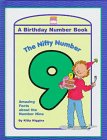 Imagen de archivo de The Nifty Number 9: A Birthday Number Book a la venta por Ezekial Books, LLC